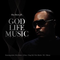 God Life Music - Roy Davis Jr.