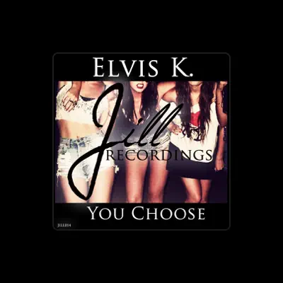 Listen to Elvis K, watch music videos, read bio, see tour dates & more!