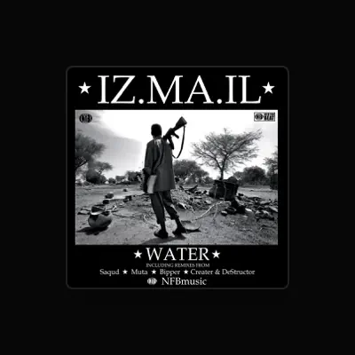 Listen to Iz.Ma.Il, watch music videos, read bio, see tour dates & more!