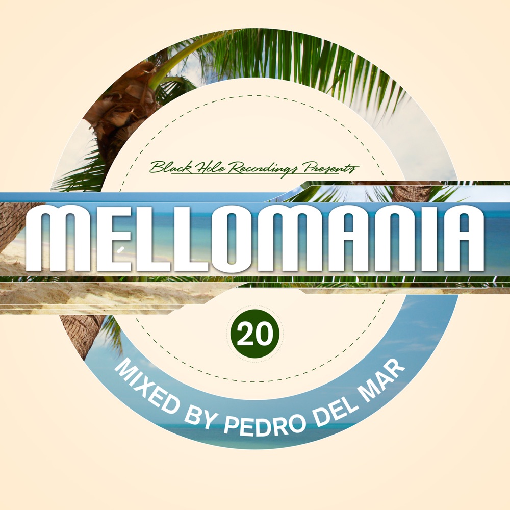 Обложка альбома «Mellomania 20» — Pedro Del Mar