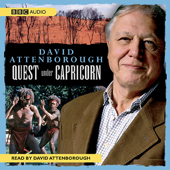 Quest under Capricorn (Unabridged) - David Attenborough