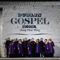 Dublin Gospel Choir