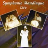 Kandia Kouyaté Balakononifing (Live) Symphonie Mandingue - Live