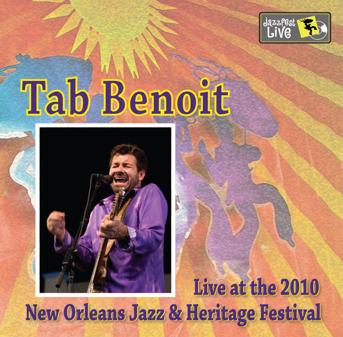 Live at 2010 New Orleans Jazz & Heritage Festival cover
