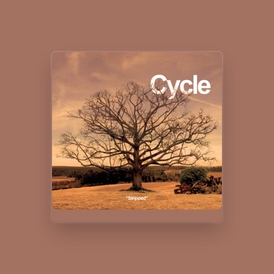 Listen to Cycle, watch music videos, read bio, see tour dates & more!