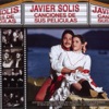 Javier Solis - Las Rejas No Matan