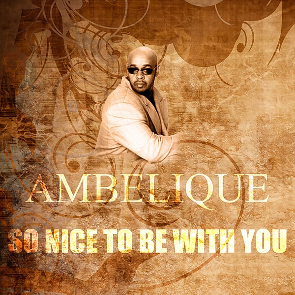 So Nice To Be With You - Single
