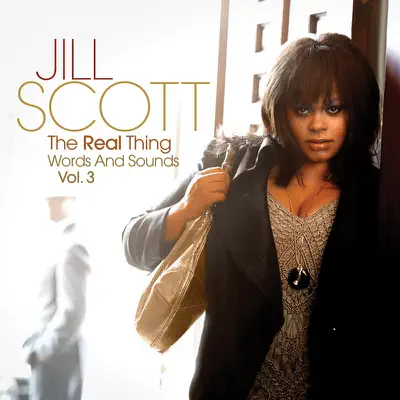 The Real Thing Words and Sounds, Vol. 3 - Jill Scott