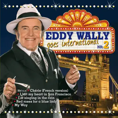 Eddy Wally Goes International Nr. 2 - Eddy Wally Eddy Wally Goes International Nr. 2 - Eddy Wally