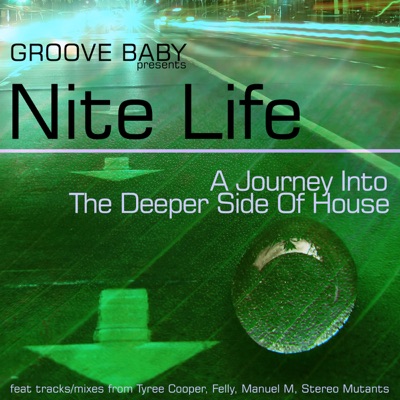 Groove Baby Pres Nite Life Vol 1