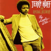 Terry Huff and Special Delivery - The Lonely One