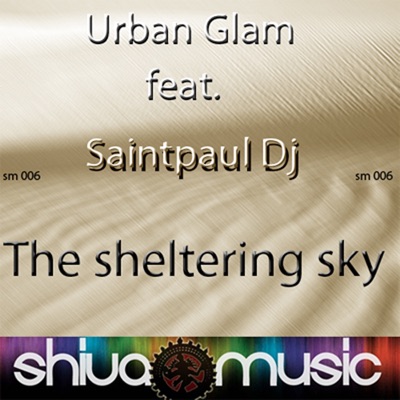 The Sheltering Sky (Saintpaul Dj Remix) - Single