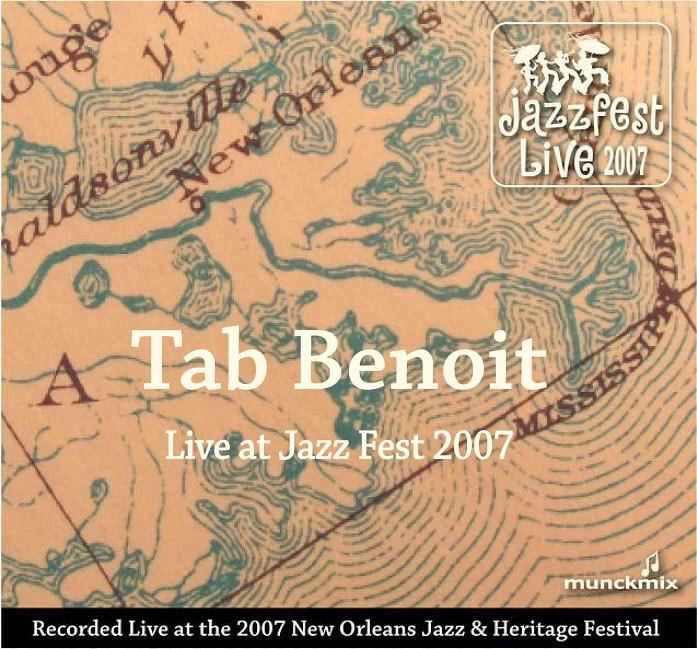 Tab Benoit - Live At Jazz Fest 2007 cover