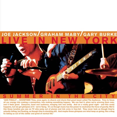 Summer in the City: Live in New York - Joe Jackson, Graham Maby & Gary Burke
