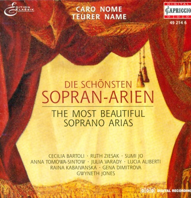 Mozart, Bellini, Verdi, Rossini, Gounod, Massenet, Puccini, Schmidt & Wagner: Opera Arias