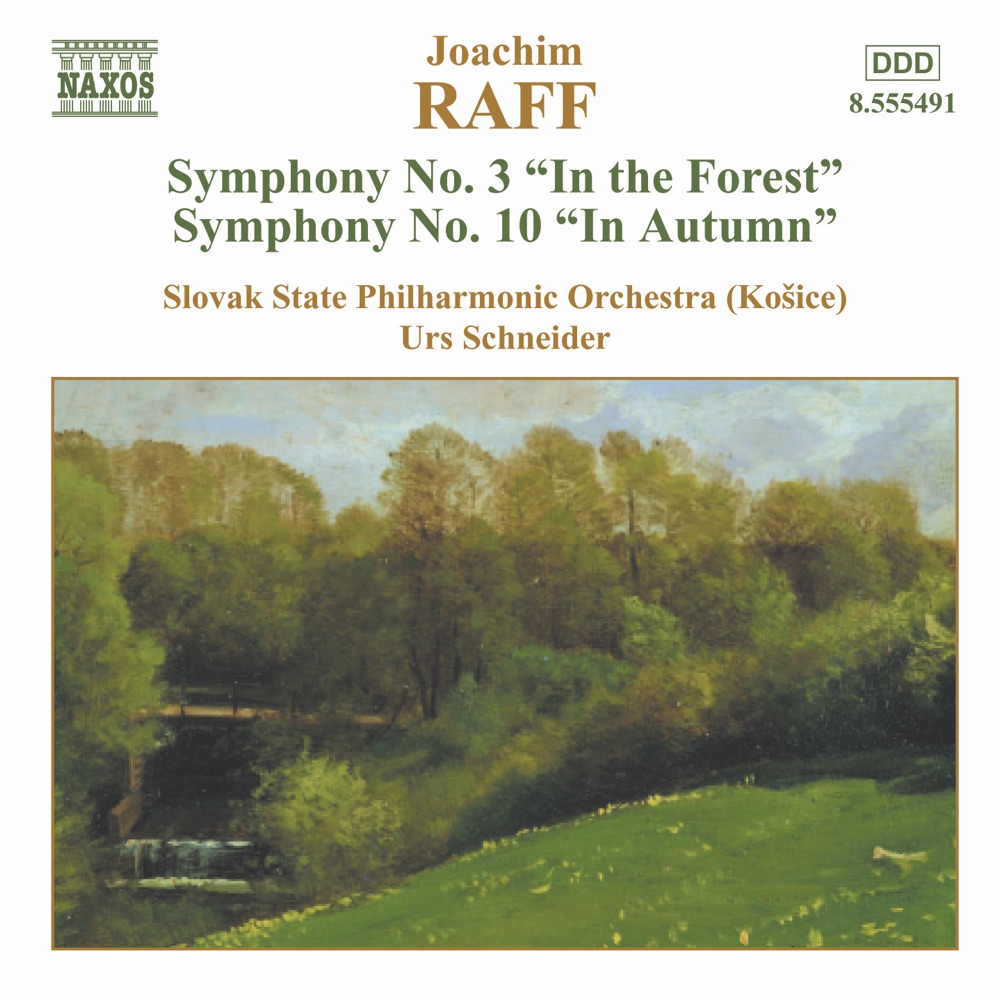 Обложка альбома «Raff: Symphonies Nos. 3 and 10» — Urs Schneider & Slovak State Philharmonic Orchestra (Kosice)