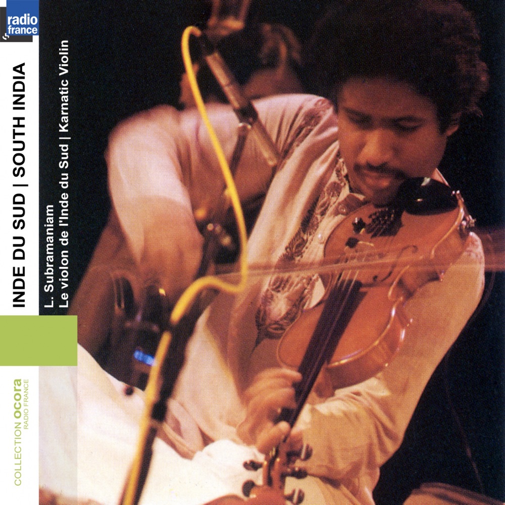 Обложка альбома «Collection Ocora Radio-France : Inde du Sud (South India)» — Dr. L. Subramaniam