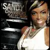 Sandy Chambers - Play My Music (Original Extended)