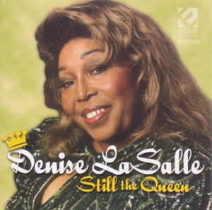 Still the Queen