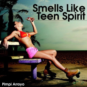 Smells Like Teen Spirit - Single