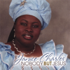 Nobody But Jesus - Janice Charles new Song