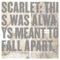 The Separation Of - Scarlet lyrics