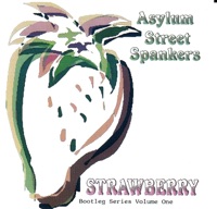 Asylum Street Spankers - A Smooth One