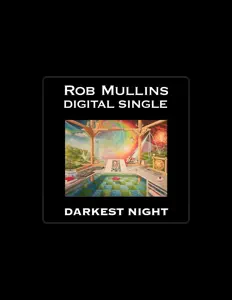 Listen to Rob Mullins, watch music videos, read bio, see tour dates & more!