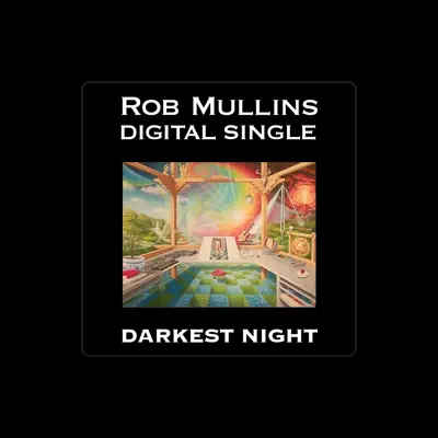 Listen to Rob Mullins, watch music videos, read bio, see tour dates & more!