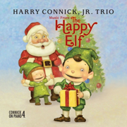 Music from The Happy Elf - Harry Connick, Jr.