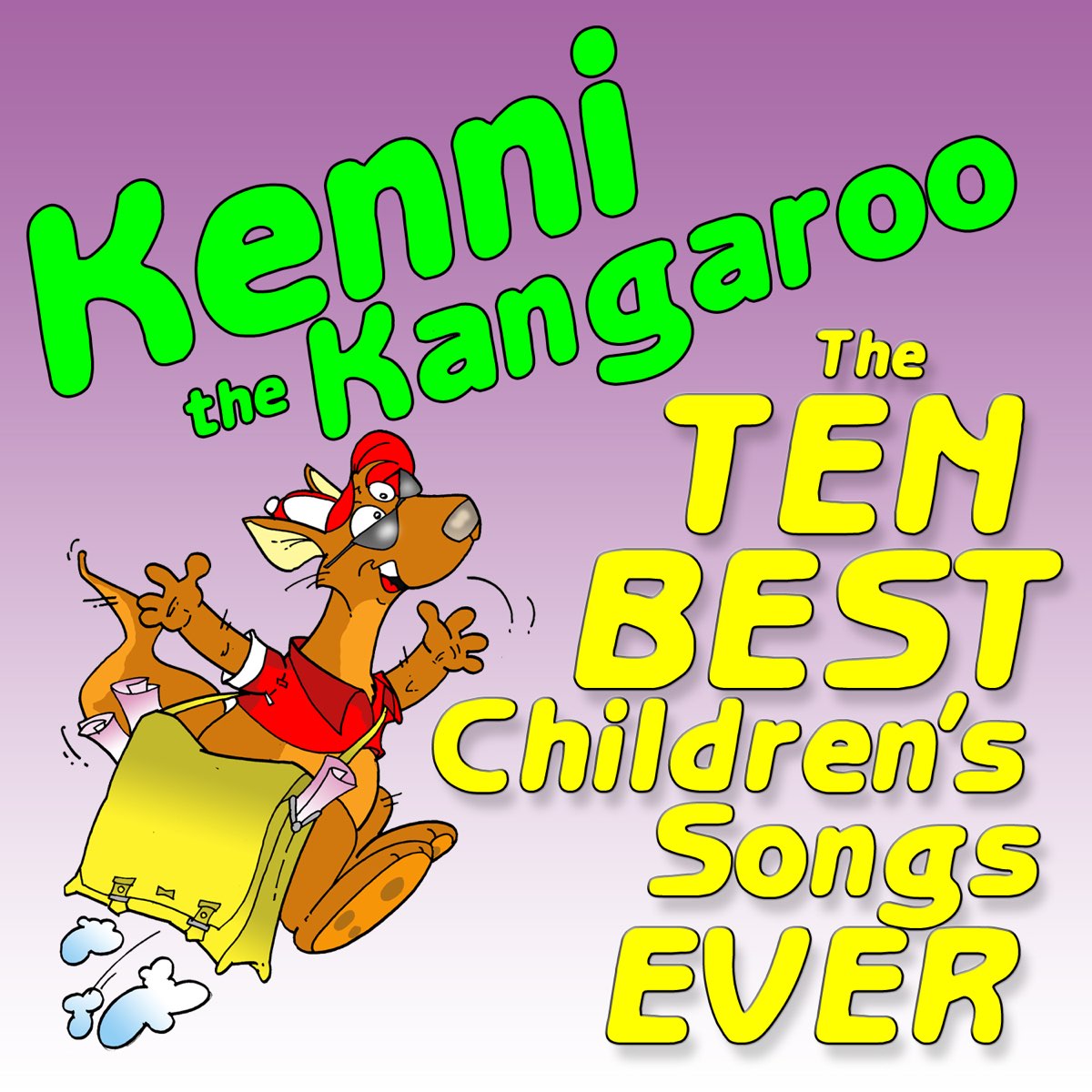 ‎The Ten Best Children's Songs Ever Album by Kenni the Kangaroo