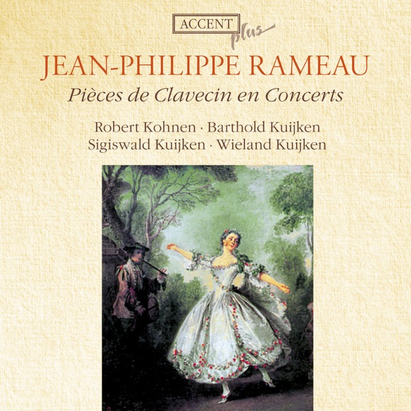 Rameau: Pieces de clavecin en concerts