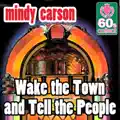 Wake the Town and Tell the People
