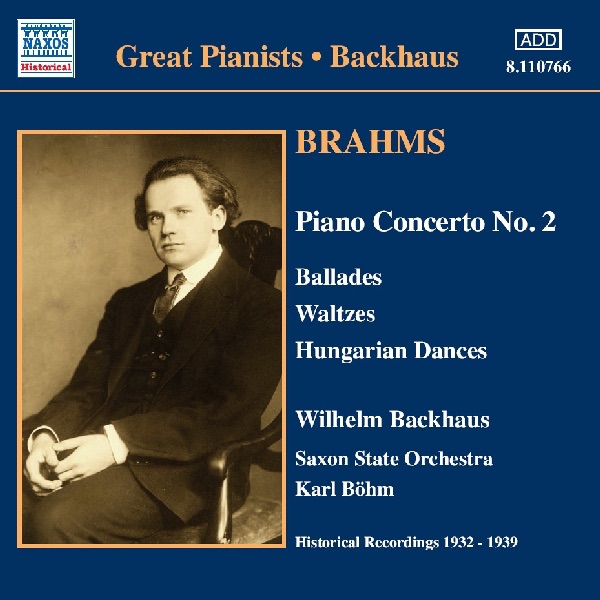 Обложка альбома «Brahms: Piano Concerto No. 2, Waltzes» — Karl Böhm, Saxon State Orchestra & Wilhelm Backhaus