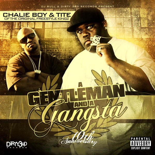 A Gentleman & a Gangsta