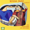 Bossa Jazz - The Bossa Jazz Quartett