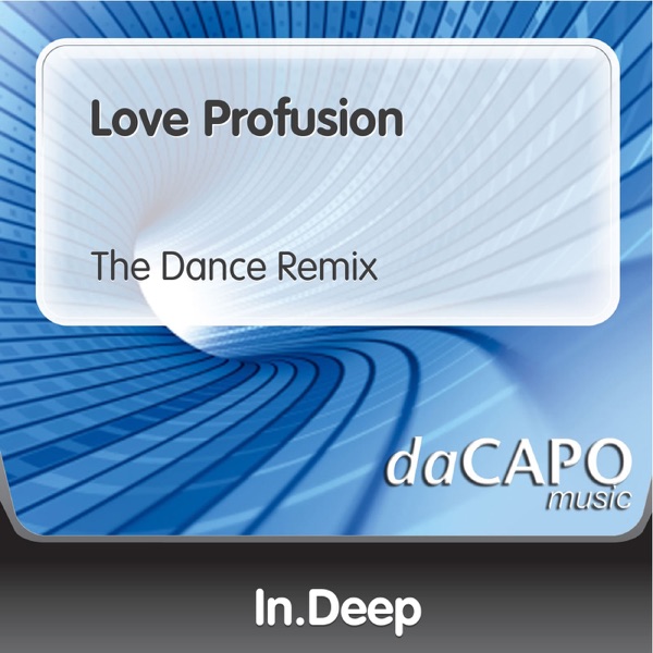 Cover of Love Profusion (The Dance Remix) - Single
