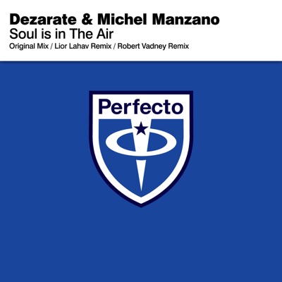 Dezarate & Michel Manzano