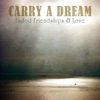 Faded Friendships & Love - EP
