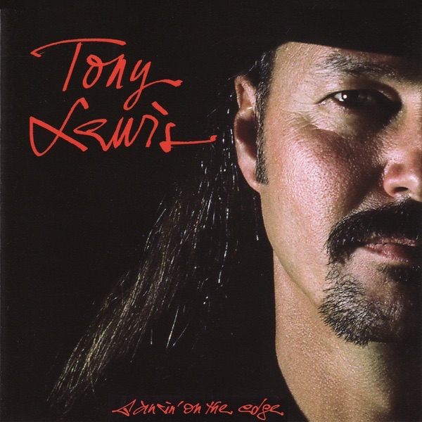 Обложка альбома «Dancin' On the Edge» — Tony Lewis