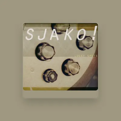 Listen to Sjako!, watch music videos, read bio, see tour dates & more!