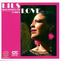 Comes Love (For Dulfer) — Lils Mackintosh