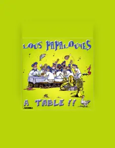 Listen to Lous papalounes, watch music videos, read bio, see tour dates & more!