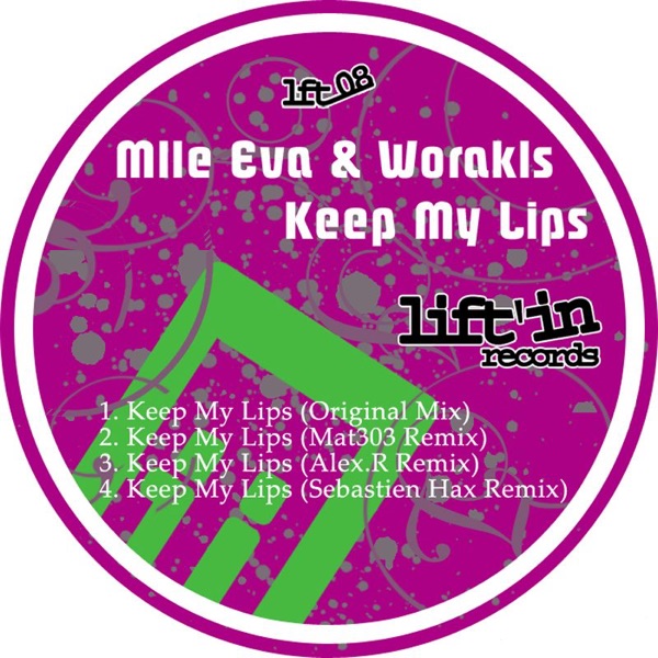 Keep My Lips - Single - Mlle Eva & Worakls