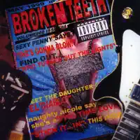 Who Turned Out The Lights — Broken Teeth