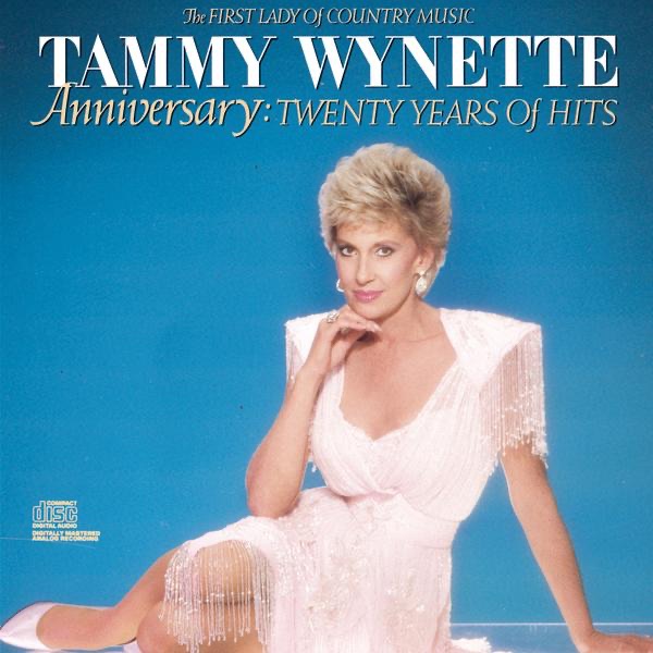 Обложка альбома «Anniversary: Twenty Years of Hits» — Tammy Wynette