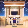 His Holy Temple