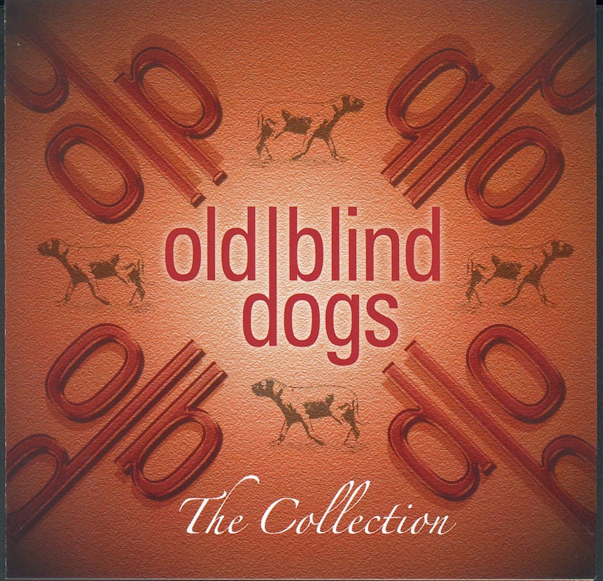 Old Blind Dogs / Old Blind Dogs - The Cruel Sister