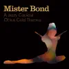 Mister Bond - The James Bond Theme (Dr. No)