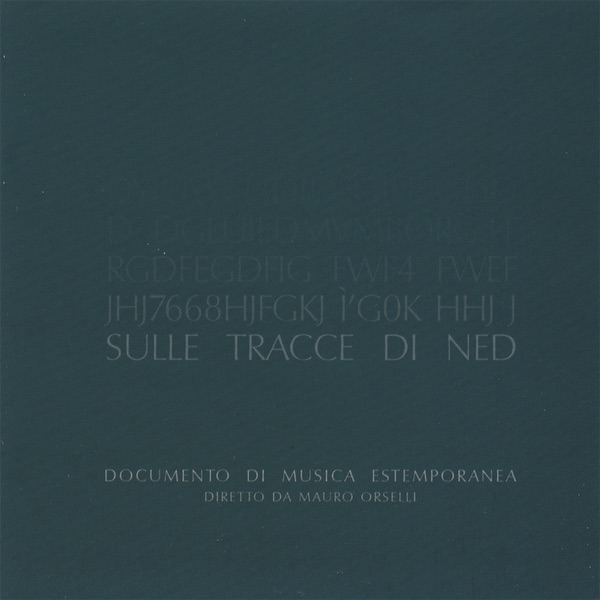 Обложка альбома «Sulle Tracce Di Ned» — Mauro Orselli